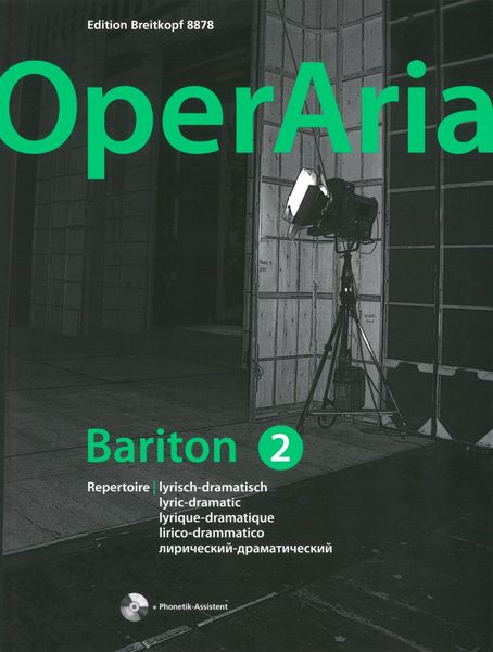 Operaria - Das Repertoire Für Alle Stimmgattungen : Bariton, Band 2 - Lyrisch-Dramatisch.