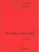 Balkan Chick Fight : For Clarinet In B Flat, Basset Horn and Piano.