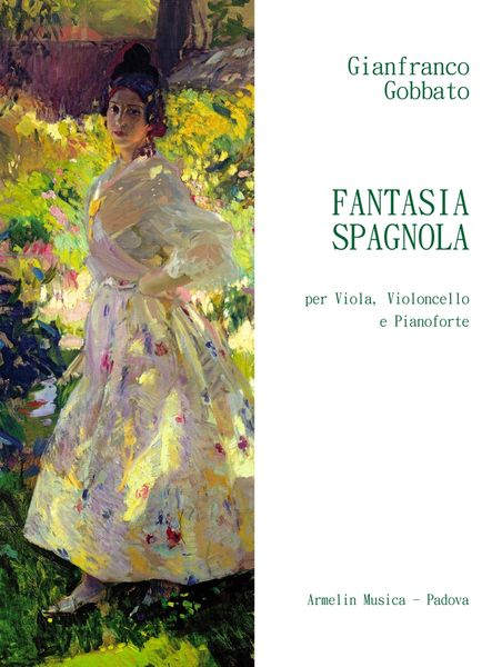Fantasia Spagnola : Per Viola, Violoncello E Pianoforte.