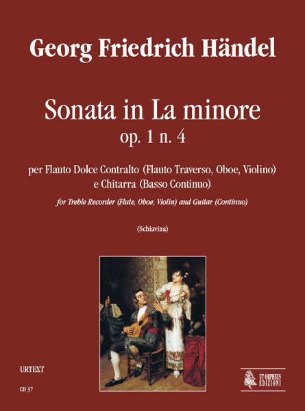 Sonata In A Minor, Op. 1 No. 4 : For Treble Recorder (Flute, Oboe, Violin) and Guitar.