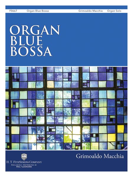 Organ Blue Bossa : For Organ Solo.