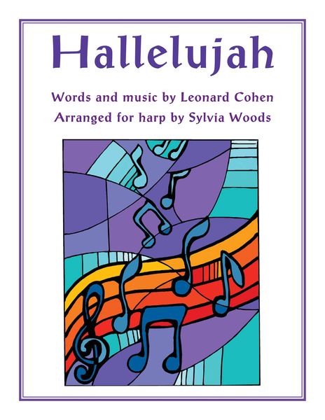 Hallelujah : For Harp / arranged For Sylvia Woods.