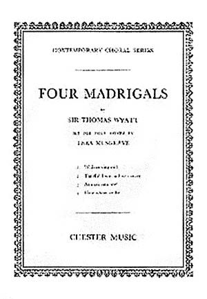 Four Madrigals : Set For Four Voices by Thea Musgrave.