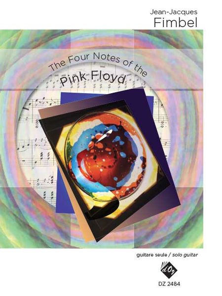 Four Notes Of The Pink Floyd : For Solo Guitar.