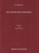By Footpathe and Stile : For Baritone and String Quartet - Full Score With Piano reduction.