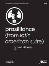 Brasilliance (From Latin American Suite) : For Jazz Band.