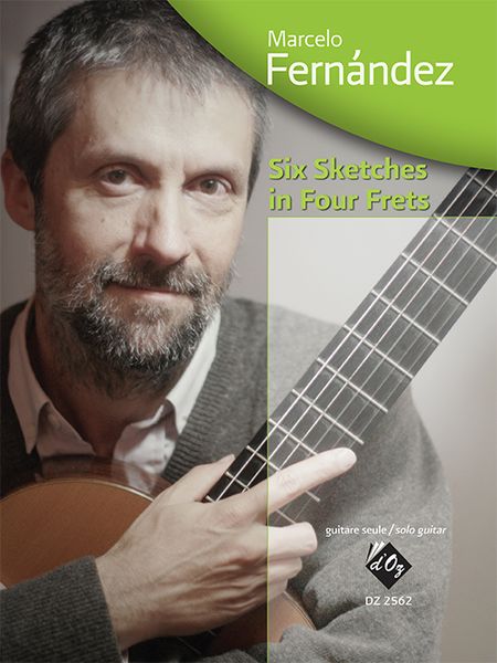 Six Sketches In Four Frets : For Solo Guitar.