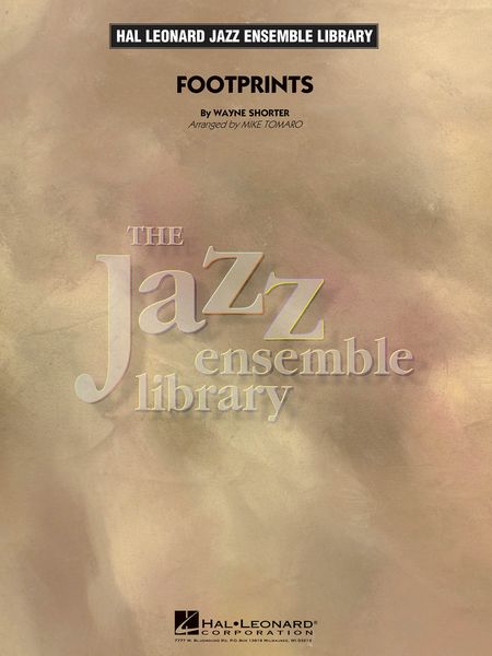 Footprints : For Jazz Ensemble / arranged by Mike Tomaro.