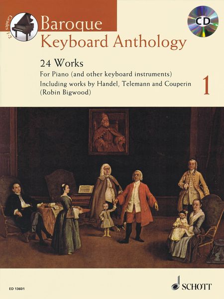 Baroque Keyboard Anthology, Vol. 1 - 24 Works : For Piano (and Other Keyboard Instruments).