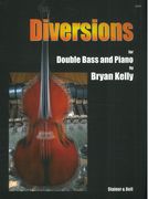 Diversions : For Double Bass and Piano.