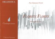 Florete Flores : Per Organo Barocco (2015).