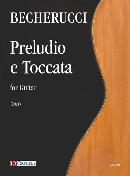 Preludio E Toccata : For Guitar (2011).
