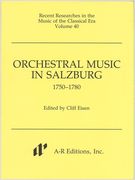 Orchestral Music In Salzburg, 1750-1780.