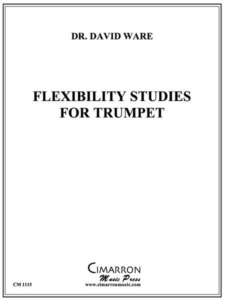 Flexibility Studies : For Trumpet.