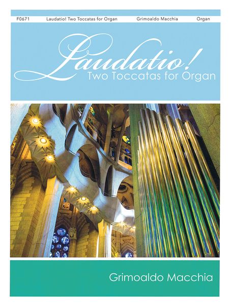 Laudatio! : Two Toccatas For Organ.
