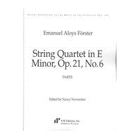 String Quartet In E Minor, Op. 21 No. 6 / edited by Nancy November.