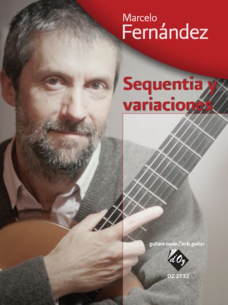 Sequentia Y Variaciones : For Solo Guitar.