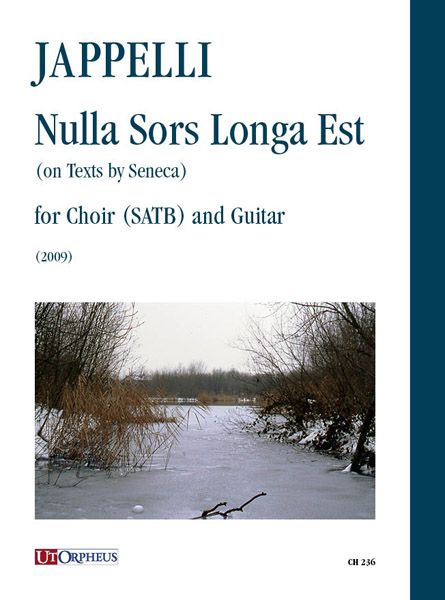Nulla Sors Longa Est (On Texts by Seneca) : For Choir (SATB) and Guitar.