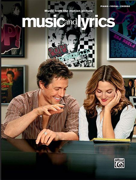 Music and Lyrics : Music From The Motion Picture.