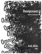 Omnipresent : For Solo For Tenor Steel Pan (2003).