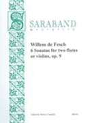 6 Sonatas For Two Flutes Or Violins, Op. 9 / edited by Patrice Connelly.