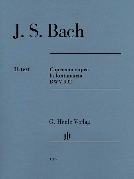 Capriccio Sopra la Lontananza Del Fratro Dilettissimo, BWV 992 / edited by Georg Van Dadelsen.