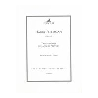 Trois Poèmes De Jacques Prévert : For Medium Voice and Piano / edited by Brian McDonagh.