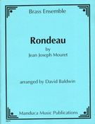 Rondeau : For Brass Ensemble / arr. by David Baldwin.