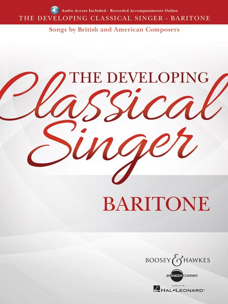 Developing Classical Singer - Songs by British and American Composers : For Baritone.
