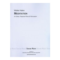Meditation : For Oboe, Prepared Piano and Percussion.