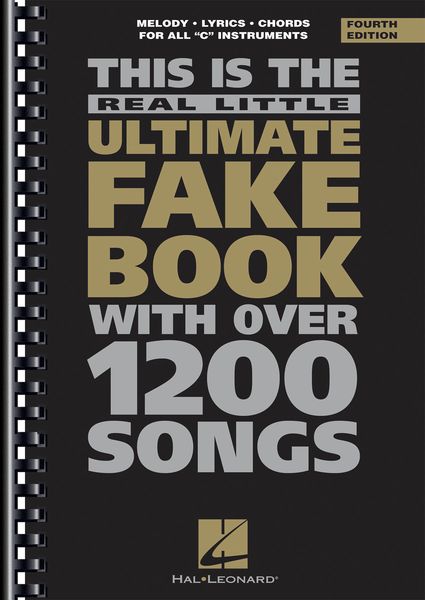 Real Little Ultimate Fake Book, 3rd Edition : For C Instruments.