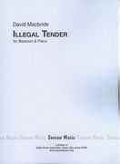 Illegal Tender : For Bassoon and Piano.