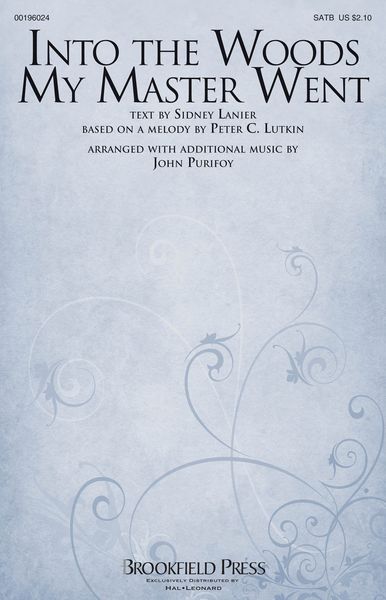 Into The Woods My Mater Went : For SATB and Piano / arr. John Purifoy.