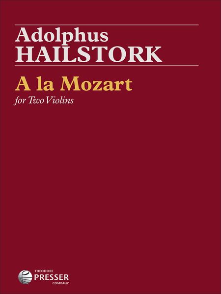 A la Mozart : For Two Violins.