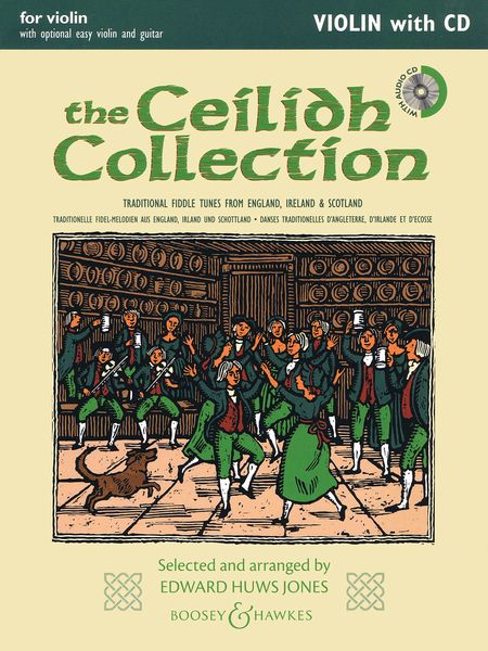 Ceilidh Collection - Traditional Fiddle Tunes From England, Ireland & Scotland : For Violin.