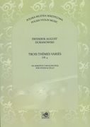Trois Thèmes Variés, Op. 4 : For Violin and Cello / edited by Danuta Zawada.