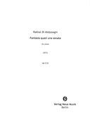 Fantasia Quasi Una Sonata : For Piano (2015).