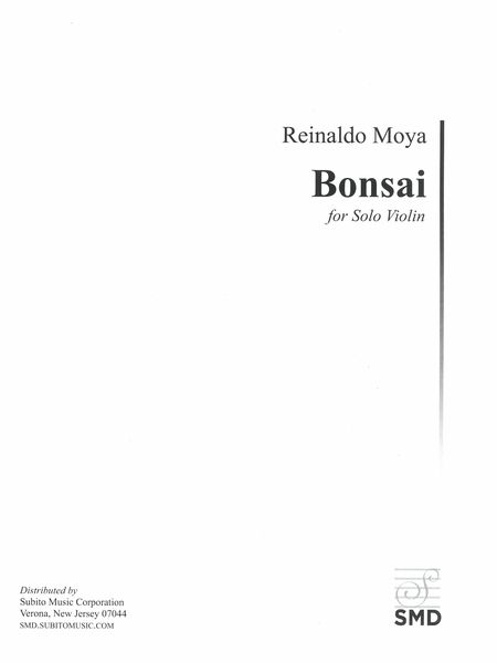 Bonsai : For Solo Violin (2017).
