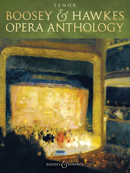 Boosey & Hawkes Opera Anthology : For Tenor.