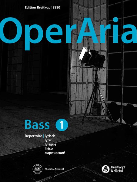 Operaria - Das Repertoire Für Alle Stimmgattungen : Bass, Vol. 1 - Lyrisch / Ed. Peter Anton Ling.