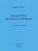 Cuarteto En Estilop Popular : For String Quartet.