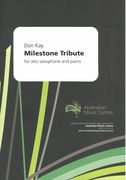 Milestone Tribute : For Alto Saxophone and Piano (2018).