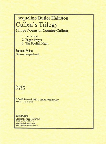 Cullen's Trilogy (Three Poems of Countee Cullen) : For Baritone Voice and Piano Accompaniment.