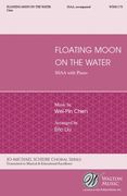 Floating Moon On The Water : For SSAA With Piano.