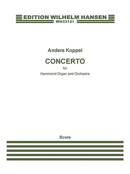 Concerto : For Hammond Organ and Orchestra (2018).