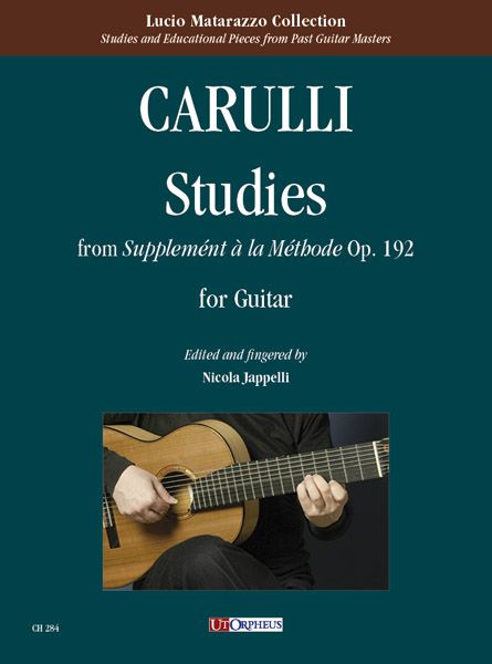Studies From Supplemént à La Méthode, Op. 192 : For Guitar / Ed. and Fingered by Nicola Jappelli.