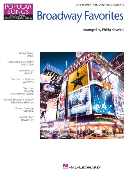Broadway Favorites - Late Elementary/Early Intermediate Level : For Piano / arr. Phillip Keveren.
