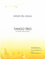 Tango Trio, Op. 71e : For Clarinet, Cello and Piano (2015).