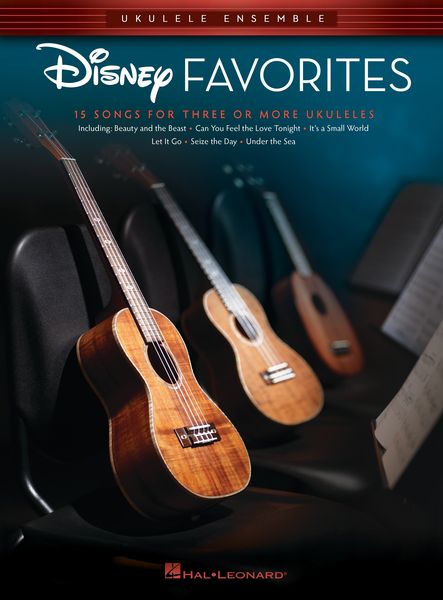 Disney Favorites : 15 Songs For Three Or More Ukuleles / arranged by Chad Johnson.