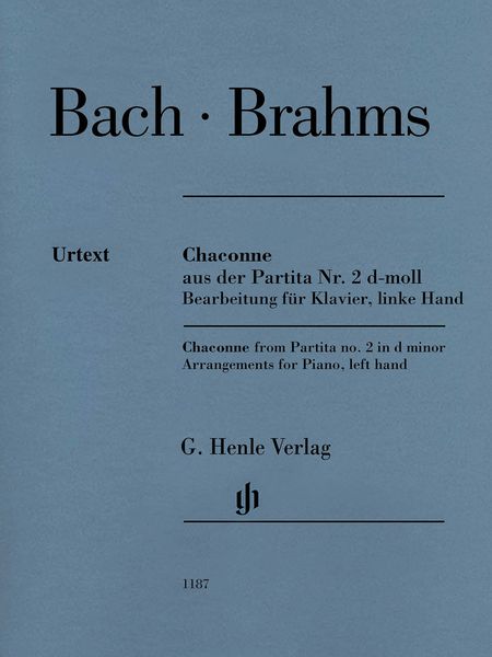 Chaconne Aus der Partita Nr. 2 D-Moll : Für Klavier, Linke Hand / arranged by Johannes Brahms.